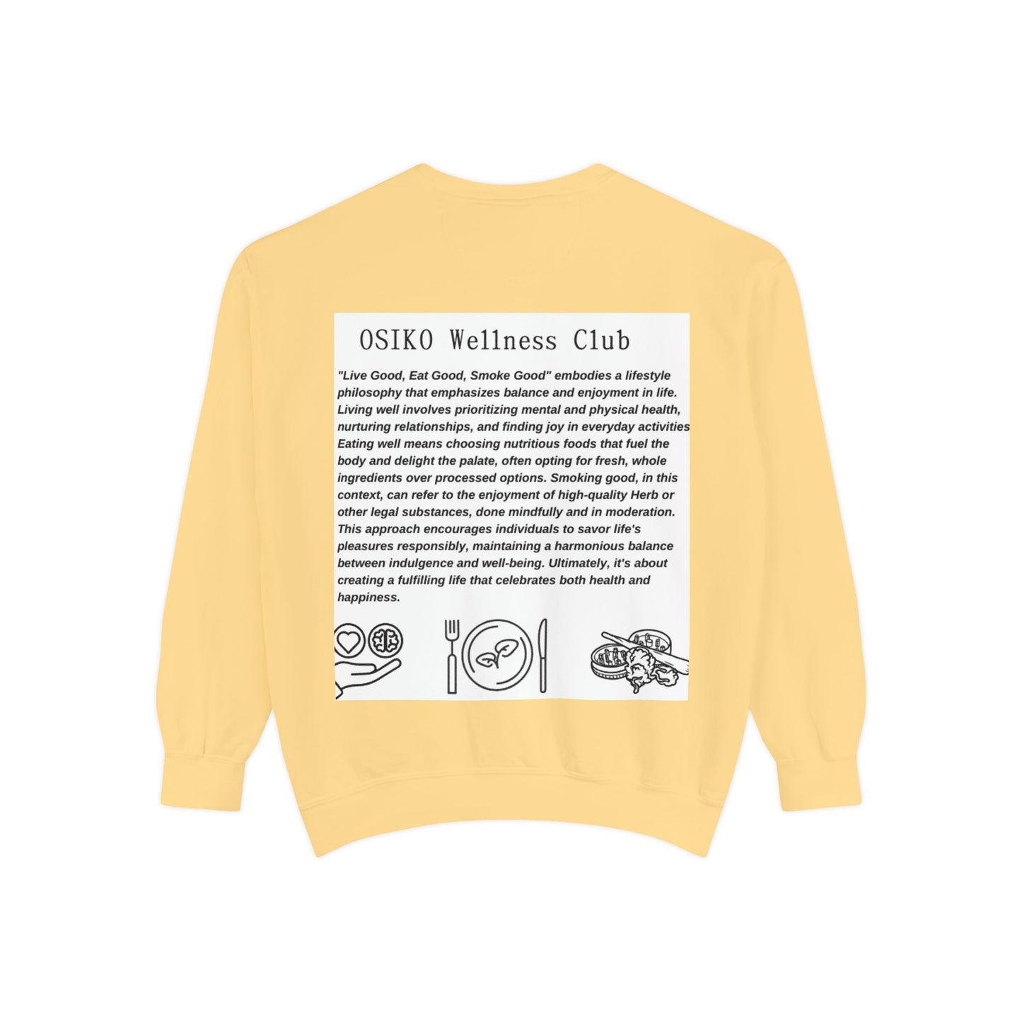 Unisex Garment-Dyed Sweatshirt